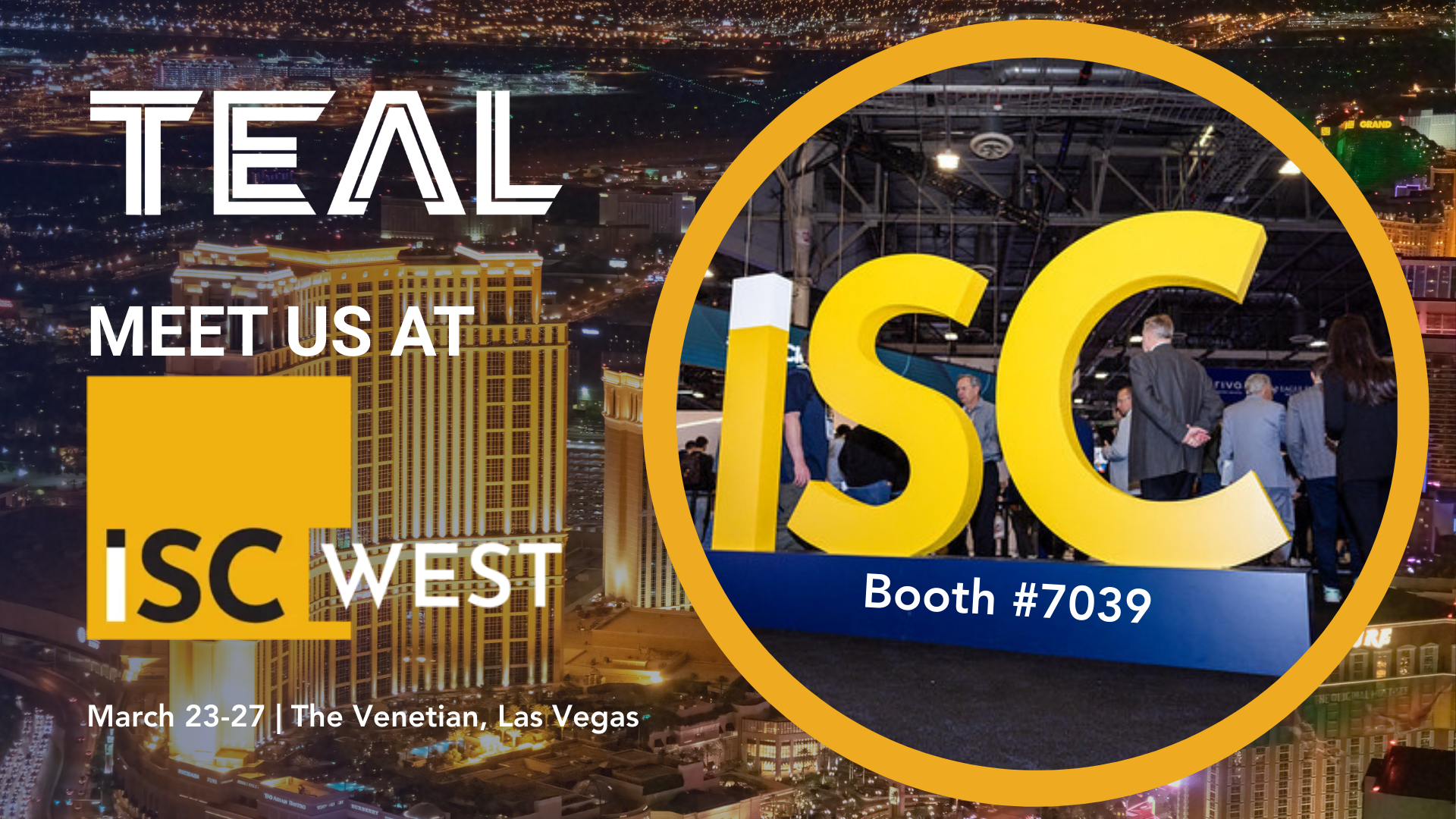 Meet TEAL at ISC West